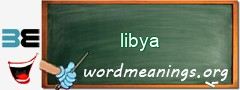 WordMeaning blackboard for libya